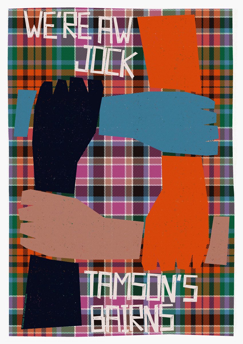 We're a Jock Tamson's bairns (on tartan) – poster – Indy Prints by Stewart Bremner