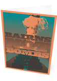 Bairns not bombs – card - Indy Prints by Stewart Bremner