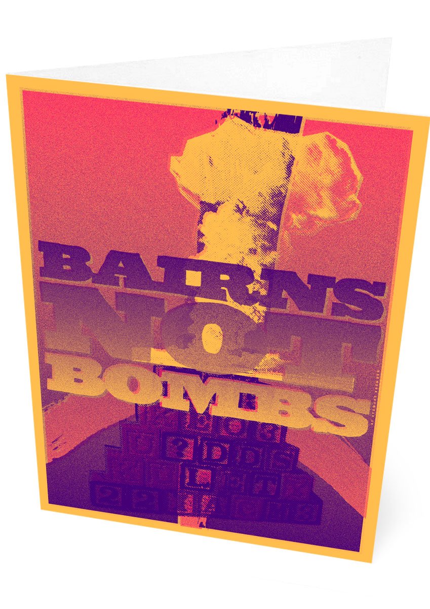 Bairns not bombs – card