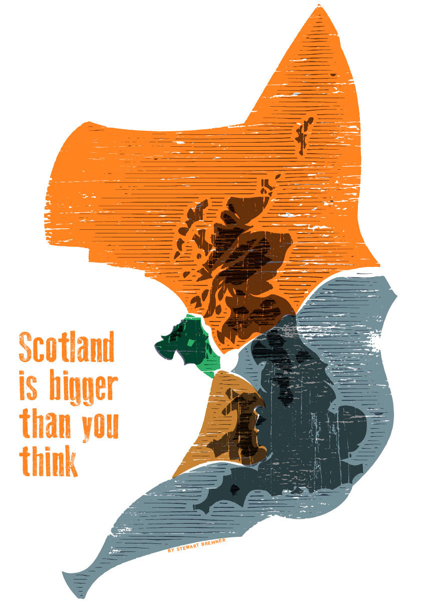 Scotland is bigger than you think – giclée print