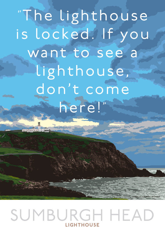 Don’t go to Sumburgh Head Lighthouse expecting to see a lighthouse – giclée print