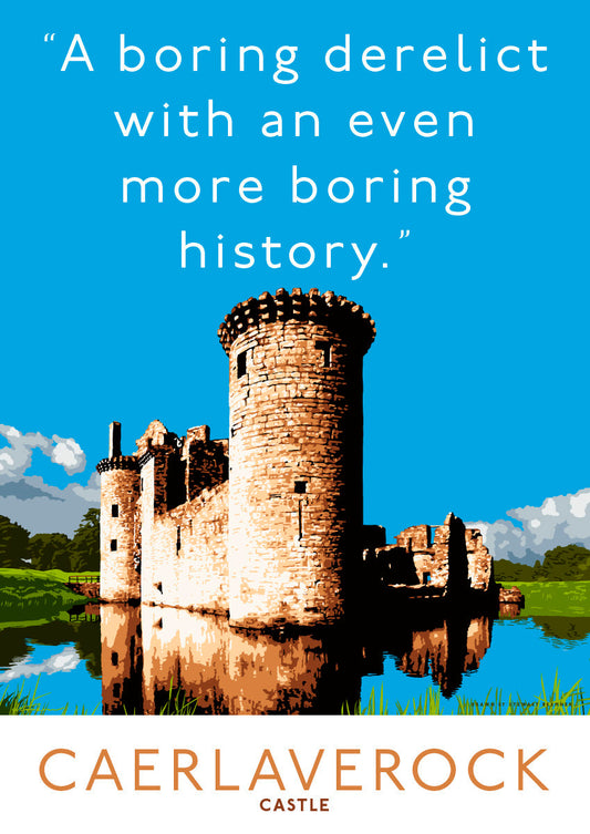 Caerlaverock Castle must be one of the most boring places ever – giclée print