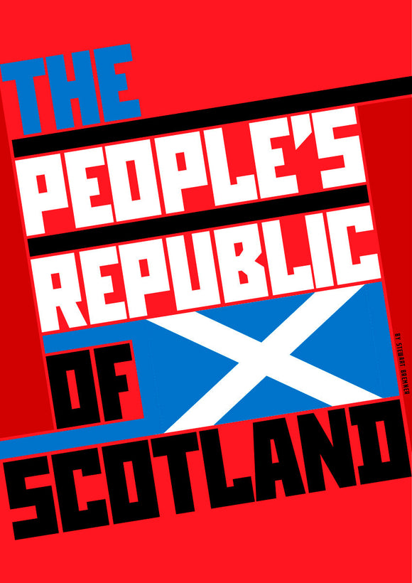 The People's Republic of Scotland – poster