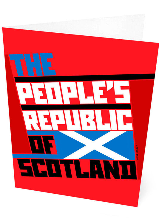 The People's Republic of Scotland – card