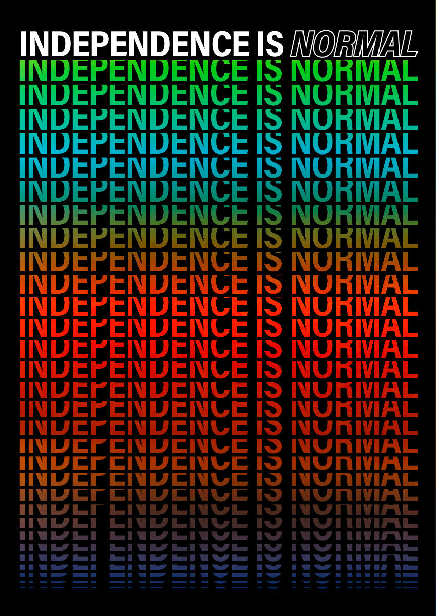 Independence is normal – giclée print - Indy Prints by Stewart Bremner