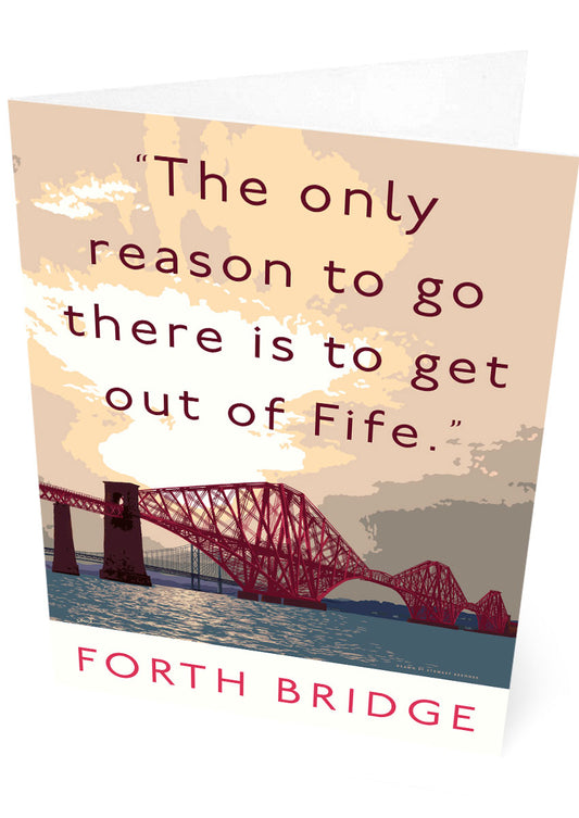 The Forth Bridge escape – card