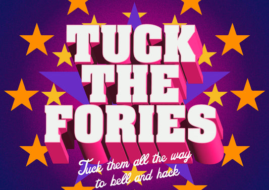 Tuck the Fories – poster