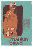 Maukin or bawd – poster – Indy Prints by Stewart Bremner