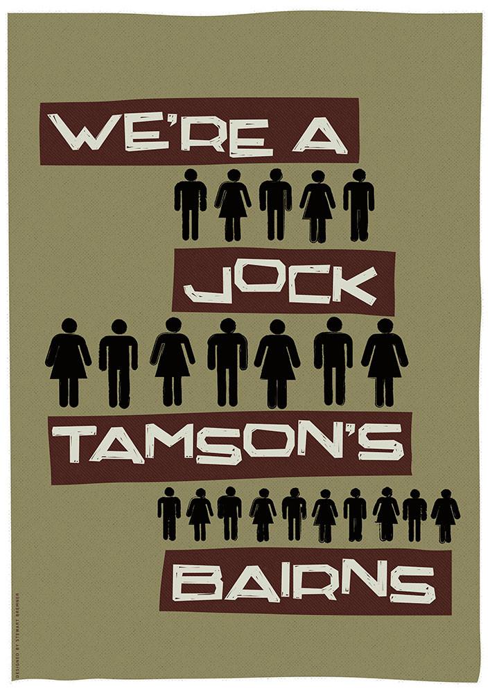 We're a Jock Tamson's bairns – giclée print - green - Indy Prints by Stewart Bremner
