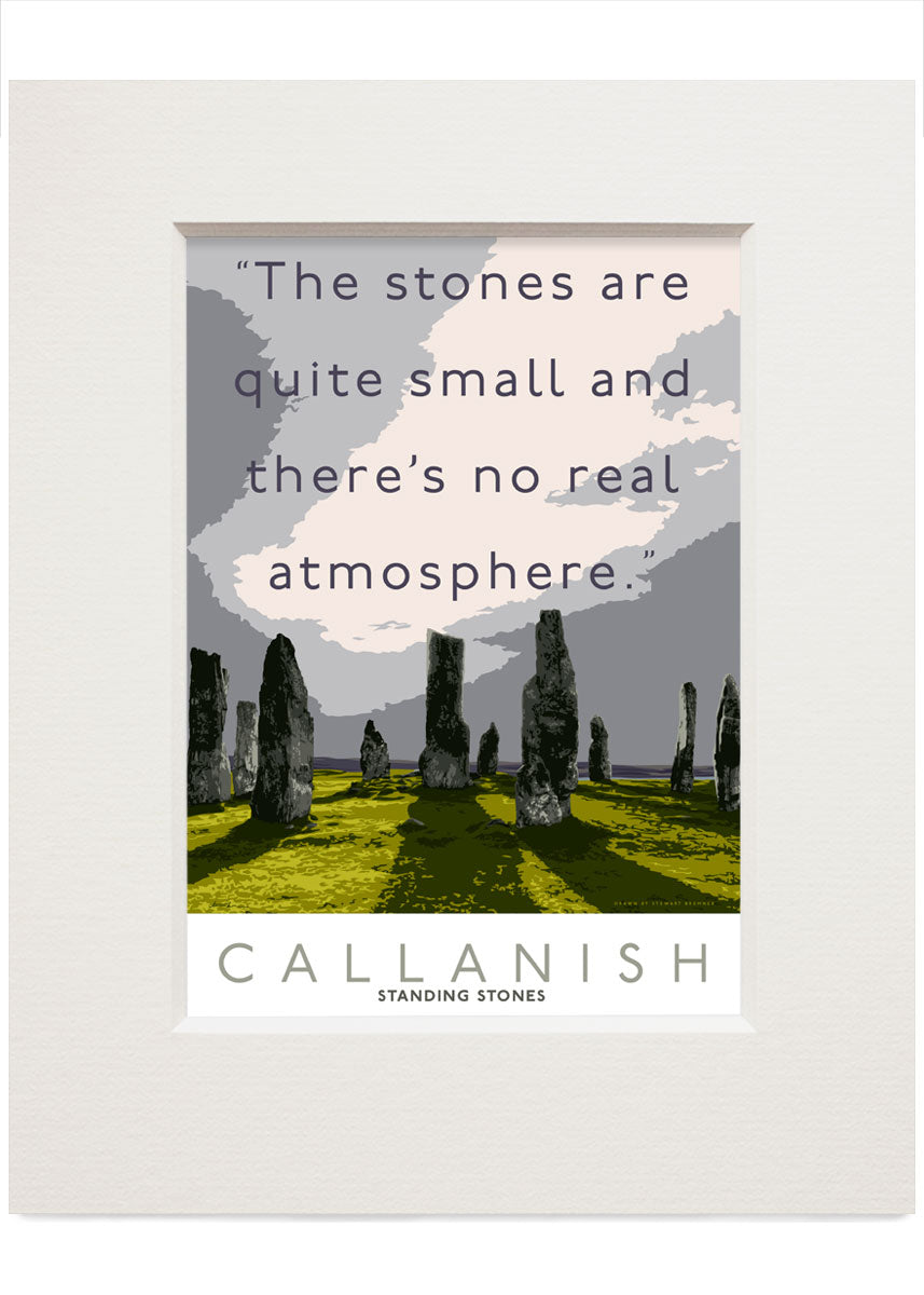 The Callanish Stones have no atmosphere – small mounted print